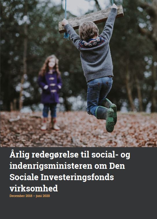 Årlig redegørelse til social- og indenrigsministeren om Den Sociale Investeringsfonds virksomhed